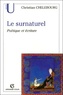 Christian Chelebourg - Le surnaturel.