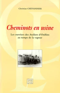 Cheminots en usine