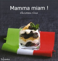 Christian Cino - Mamma miam !.
