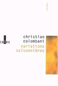 Christian Colombani - Variations saisonnières.
