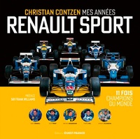Christian Contzen - Mes années Renault Sport.