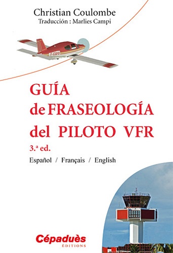 Christian Coulombe - Guia de Fraseologia del Piloto.