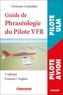 Christian Coulombe - Guide de phraséologie du pilote VFR.