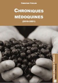 Christian Coulon - Chroniques médoquines (2018-2021).