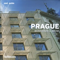 Christian Datz et Christof Kullmann - Prague - Architecture & Design, édition en anglais-allemand-français-espagnol.