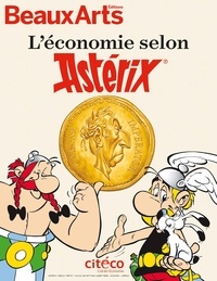 Christian de Boissieu et Jean-Marc Daniel - L'économie selon Astérix.