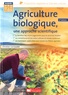 Christian de Carné-Carnavalet - Agriculture biologique : une approche scientifique.