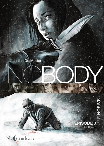 Nobody Saison 2 Episode 3 Le Berger