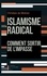 Islamisme radical. Comment sortir de l'impasse