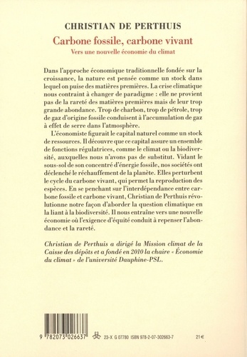 Carbone fossile, carbone vivant. Vers une nouvelle économie du climat