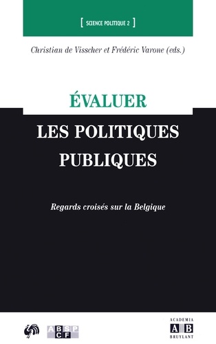 Evaluer les politiques publiques. Regards croisés sur la Belgique