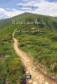 Il était une foi…