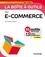 La boîte à outils du e-commerce - 2e éd.. 55 outils clés en main et 4 vidéos d'approfondissement