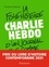 Charlie Hebdo, la folle histoire d'un journal pas comme les autres - Occasion