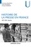 Histoire de la presse en France. XXe-XXIe siècles