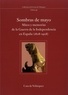 Christian Demange - Sombras de mayo - Mitos y memorias de la Guerra de la Independencia en Espana (1808-1908).