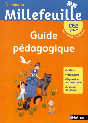 Le nouveau Millefeuille CE2 cycle 2. Guide pédagogique  Edition 2019