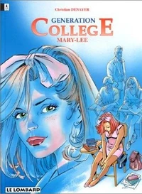 Generation College Tome 2 : Mary-Lee