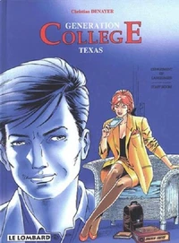 Generation College Tome 4 : Texas