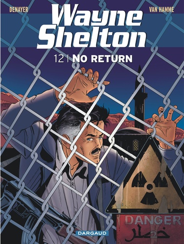 Wayne Shelton Tome 12 No return