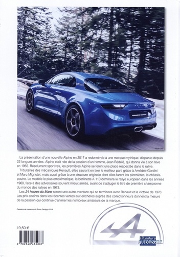 Alpine 1955-2018. Le sang bleu