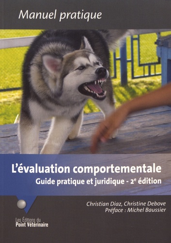 L'évaluation comportementale. Guide pratique et juridique 2e édition