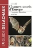 Christian Dietz et Andreas Kiefer - Les chauves-souris d'Europe - Connaître, identifier, protéger.