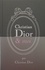 Christian Dior & moi