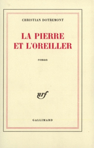 Christian Dotremont - Pierre Et L'Oreiller.