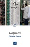 Christian Doucet - La qualité.