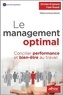 Christian Drugmand et Frank Rouault - Le management optimal - Concilier performance et bien-être au travail.