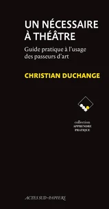 Un nécessaire à théâtre
