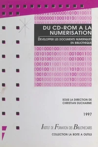 DU CD ROM A LA NUMERISATION.