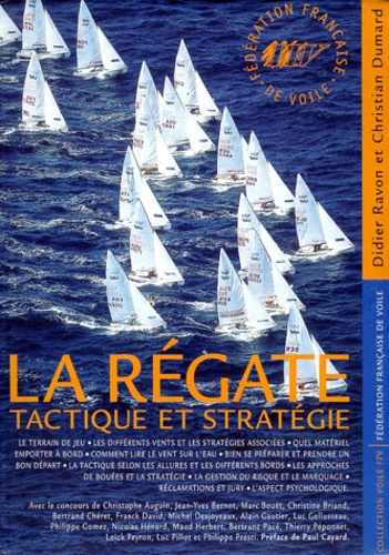 La Regate Tactique Et Strategie De Christian Dumard Livre Decitre