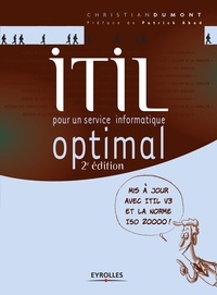 Christian Dumont - ITIL - Pour un service informatique optimal.