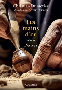 Les mains d'or