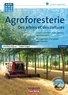 Christian Dupraz et Fabien Liagre - Agroforesterie - Des arbres et des cultures. 1 DVD