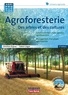 Christian Dupraz et Fabien Liagre - Agroforesterie - Des arbres et des cultures.