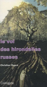 Le vol des hirondelles russes