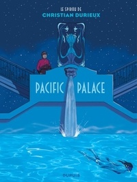 Christian Durieux - Le Spirou de...  : Pacific Palace.