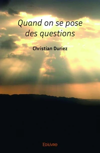 Quand on se pose des questions