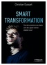 Christian Dussart - Smart transformation.