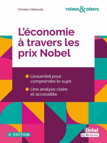 L'économie à travers les prix Nobel 3e édition