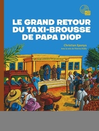 Christian Epanya - Le grand retour du taxi-brousse de Papa Diop.