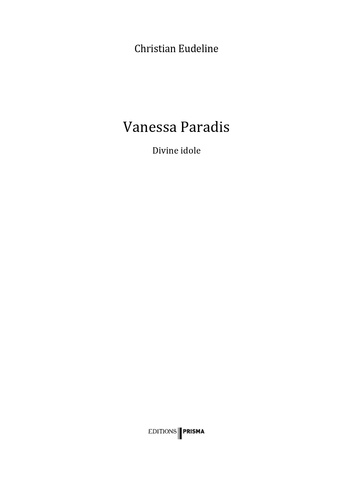 Vanessa Paradis. Divine artiste