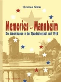 Memories of Mannheim