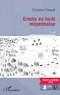 Christian Ferault - Ermite en forêt mayennaise.