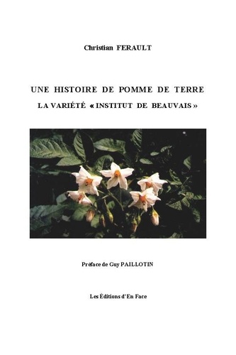 Une Histoire de pomme de terre : la variété ""Institut de Beauvais""