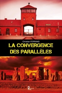 Téléchargement gratuit du livre Google La convergence des parallèles  - Roman policier in French