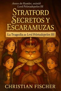SECRETOS Y TRAVESURAS DE STRATFORD